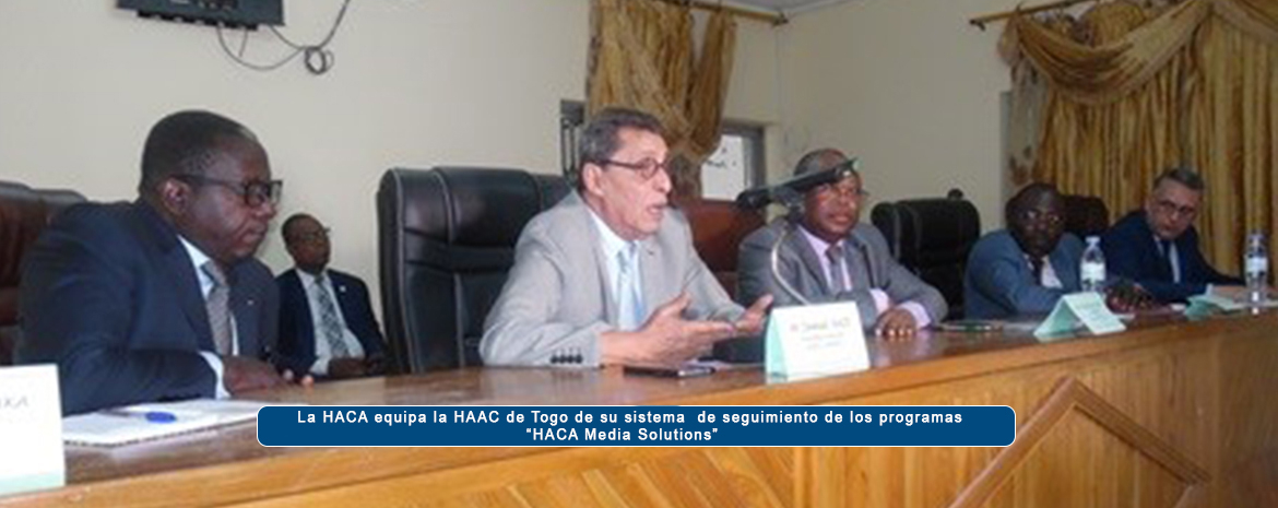 La HACA equipa la HAAC de Togo de su sistema  de seguimiento de los programas “HACA Media Solutions”