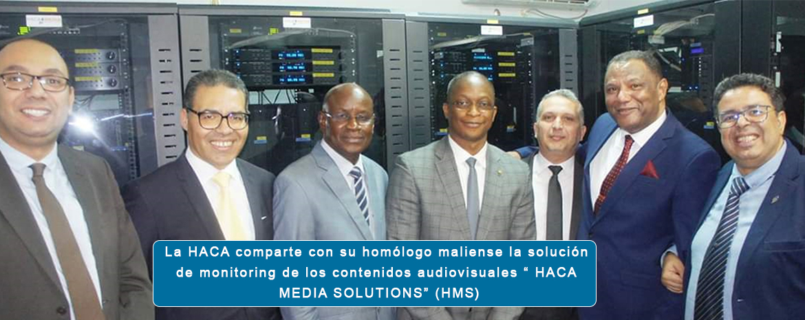 La HACA comparte con su homólogo maliense la solución de monitoring de los contenidos audiovisuales “ HACA MEDIA SOLUTIONS” (HMS)
