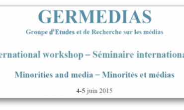 Séminaire international de chercheurs sur « Minorités et Médias » 