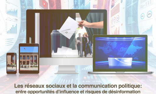 Publication d’une étude sur les réseaux sociaux et la communication politique 